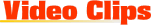 Video Clips